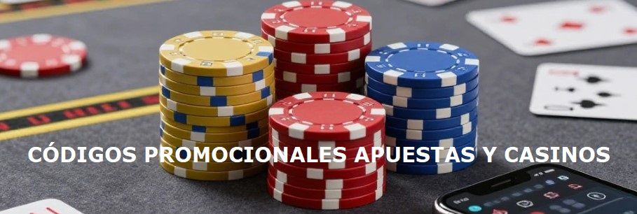 Mejores códigos promocionales apuestas y casinos